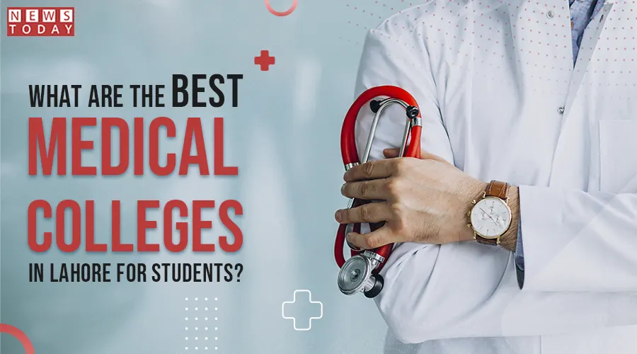 Best Medical Colleges in Lahore